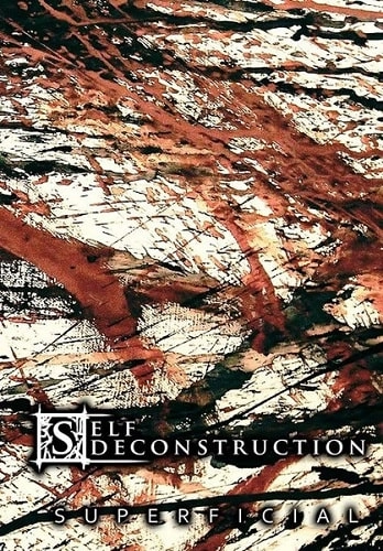 Self Deconstruction / SUPERFICIAL (CASSETTE)