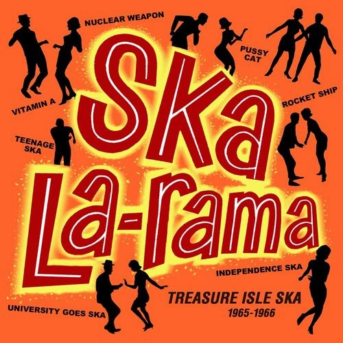 V.A. / SKA LA-RAMA : TREASURE ISLE SKA 1965-1966
