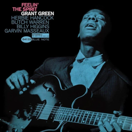 GRANT GREEN / グラント・グリーン / FEELIN' THE SPIRIT (Blue Note TONE POET LP SERIES)