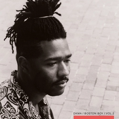 DKMA / BOSTON BOY (VOL. 2)