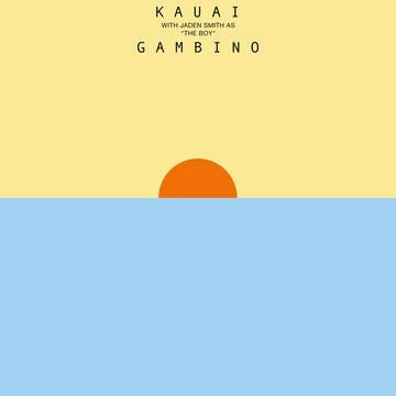 CHILDISH GAMBINO / チャイルディッシュ・ガンビーノ / KAUAI