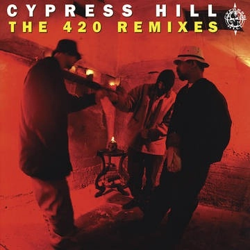 CYPRESS HILL / サイプレス・ヒル / THE 420 REMIXES