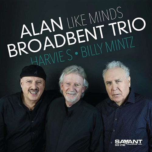 ALAN BROADBENT / アラン・ブロードベント / ライク･マインズ / Like Minds