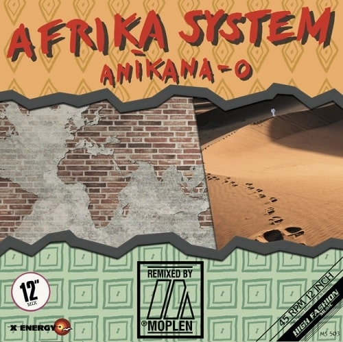 AFRIKA SYSTEM / ANIKANA-O (MOPLEX REMIXES) / ANIKANA-O (MOPLEX REMIXES) 