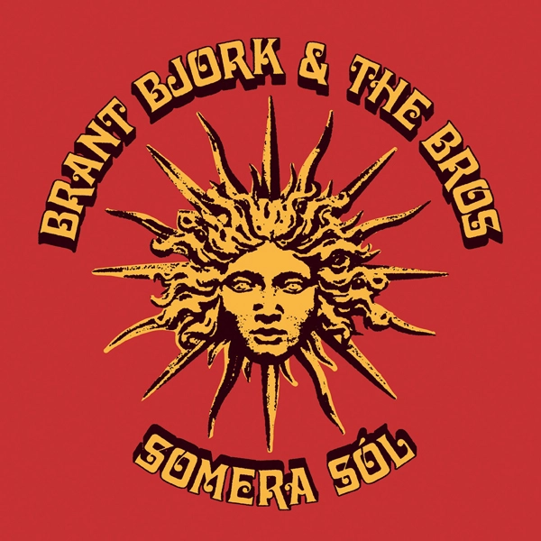 BRANT BJORK AND THE BROS / SOMERA SOL<LP>