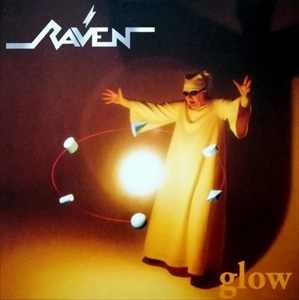 RAVEN (NWOBHM) / レイヴン / GLOW