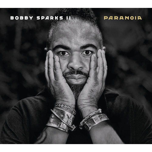 BOBBY SPARKS / ボビー・スパークス / PARANOIA
