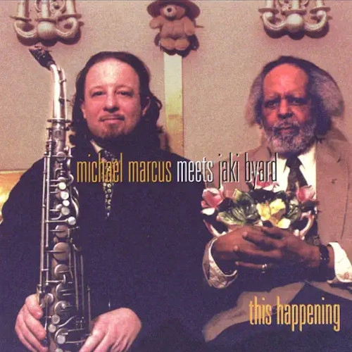 MICHAEL MARCUS / マイケル・マーカス / ディス・ハプニングス