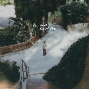 DAY WAVE / デイ・ウェーブ / PASTLIFE(1月中旬~1月下旬発売予定) / PASTLIFE