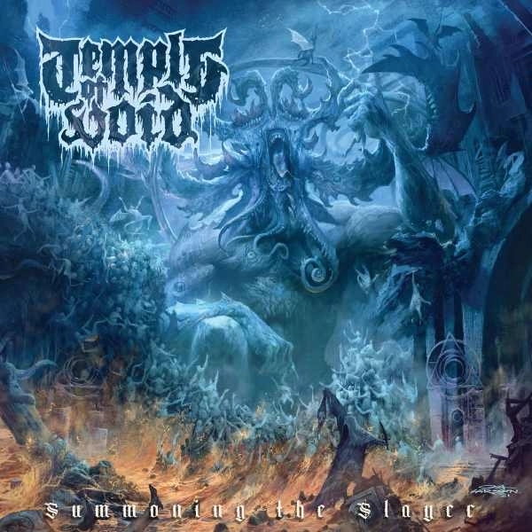 TEMPLE OF VOID / テンプル・オブ・ヴォイド / SUMMONING THE SLAYER