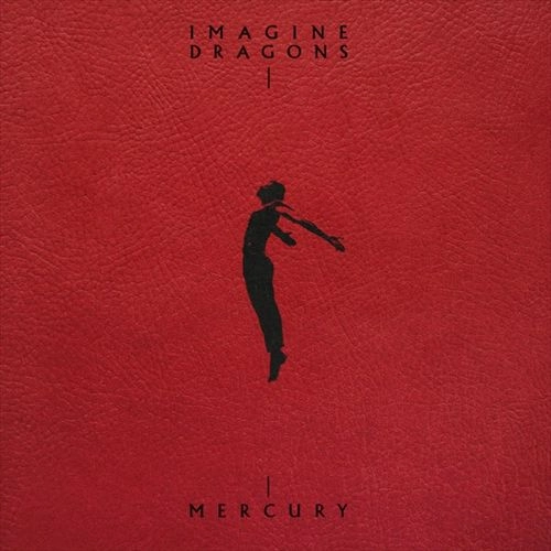IMAGINE DRAGONS / イマジン・ドラゴンズ / MERCURY - ACTS 1 & 2