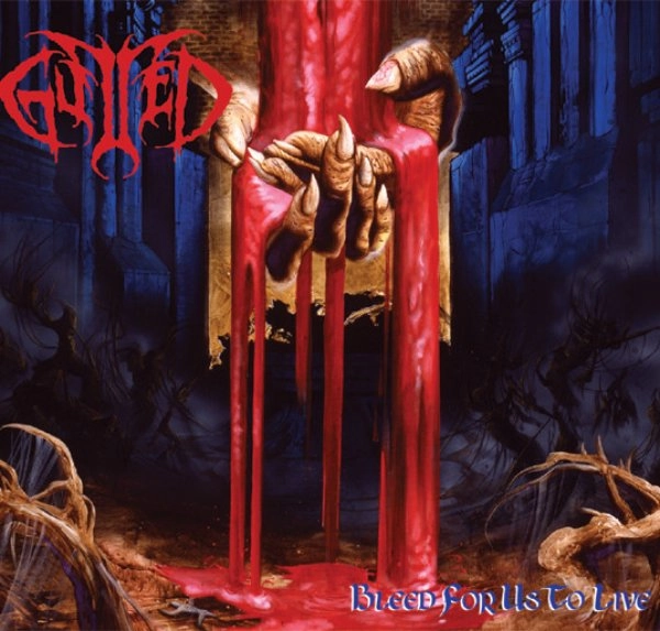 GUTTED / ガテッド / BLEED FOR US TO LIVE