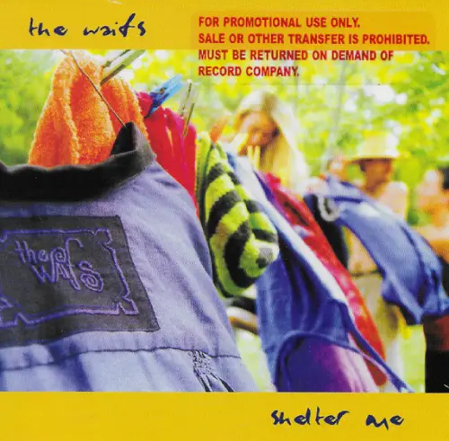 SHELTER ME / THE WAIFS