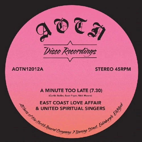 EAST COAST LOVE AFFAIR / MINUTE TOO LATE