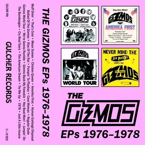 GIZMOS / ギズモス / THE GIZMOS EPS 1976-1978 (CASSETTE)