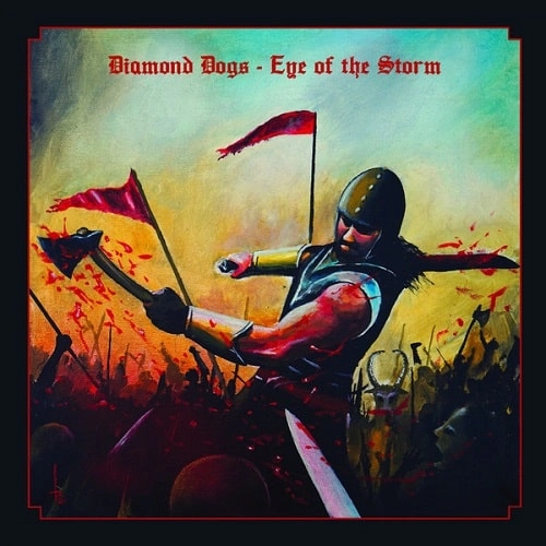 DIAMOND DOGS (PUNK/Oi!) / EYE OF THE STORM (LP)