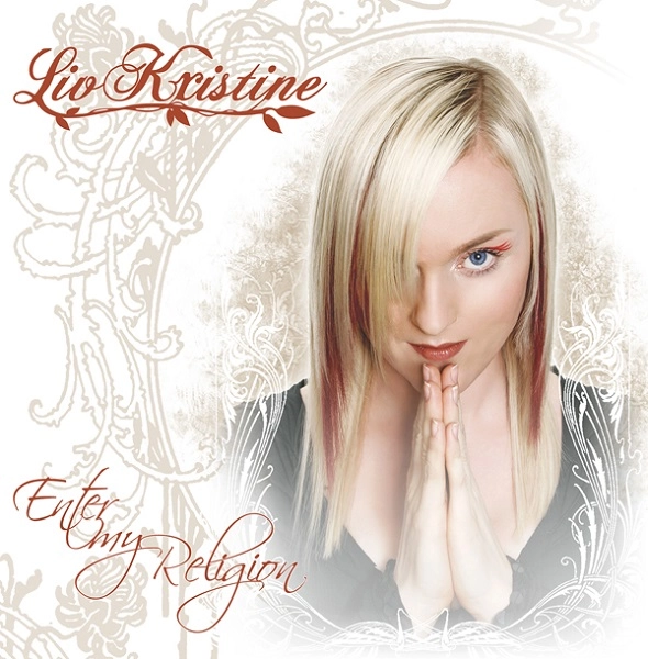 LIV KRISTINE / リヴ・クリスティン / ENTER MY RELIGION