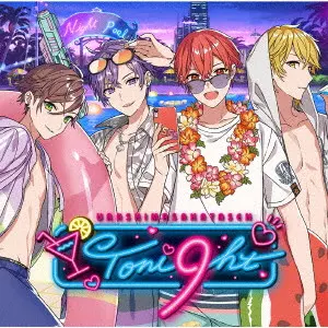 浦島坂田船 / Toni9ht / TONIGHT