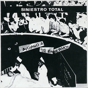 SINIESTRO TOTAL / AYUDANDO A LOS ENFERMOS