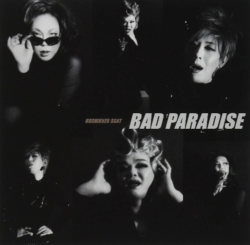 星屑スキャット / BAD PARADISE