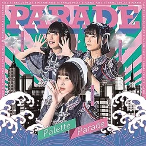 Palette Parade / PARADE(Type-C)