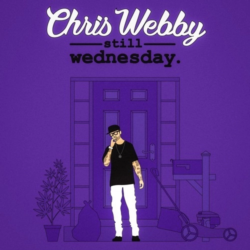 CHRIS WEBBY / クリス・ウェビー / "STILL WEDNESDAY ""2LP"""