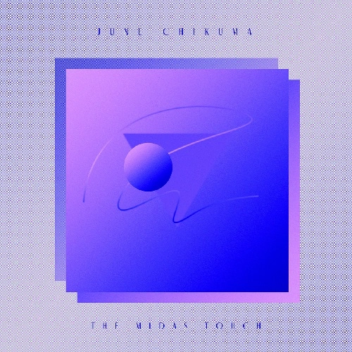JUNE CHIKUMA / MIDAS TOUCH