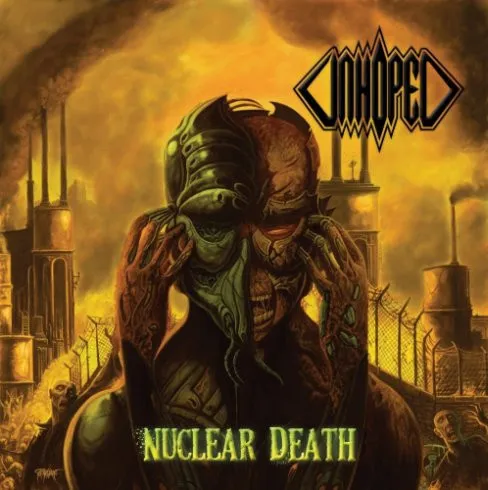 UNHOPED / NUCLEAR DEATH