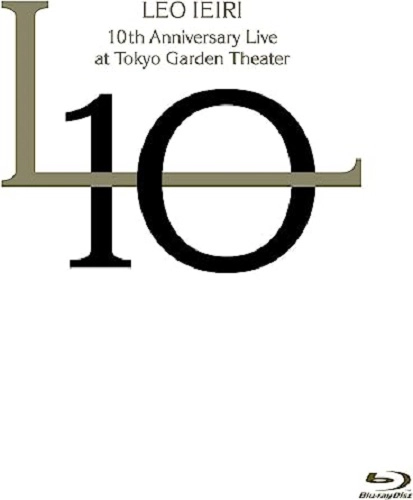 LEO IEIRI / 家入レオ / 10th Anniversary Live at 東京ガーデンシアター