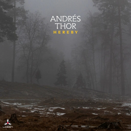 ANDRES THOR / アンドレス・ソール / HEREBY