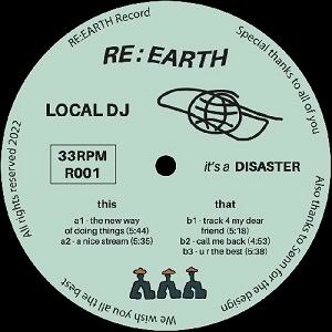 LOCAL DJ / IT'S A DISASTER EP