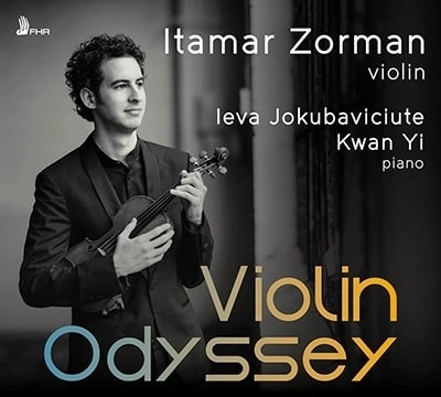 ITAMAR .ZORMAN / イタマール・ゾルマン / VIOLIN ODYSSEY