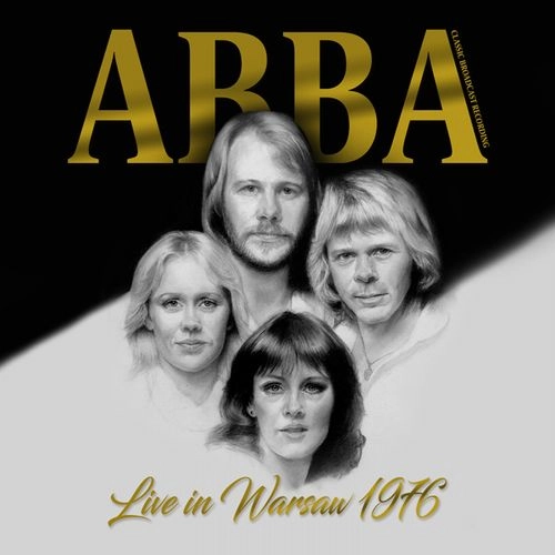 ABBA / アバ / LIVE IN WARSAW 1976 (CD) / LIVE IN WARSAW 1976