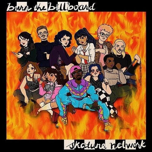 SKATUNE NETWORK / BURN THE BILLBOARD (LP/TRANSLUCENT GRAPE)