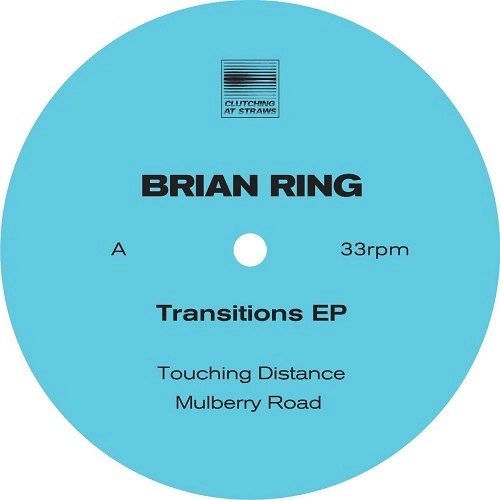 BRIAN RING / TRANSITIONS EP