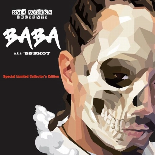 BABA a.k.a. "BB"SHOT (SKUNK HEADS / THINK TANK) / Collector's Edition Vol.1