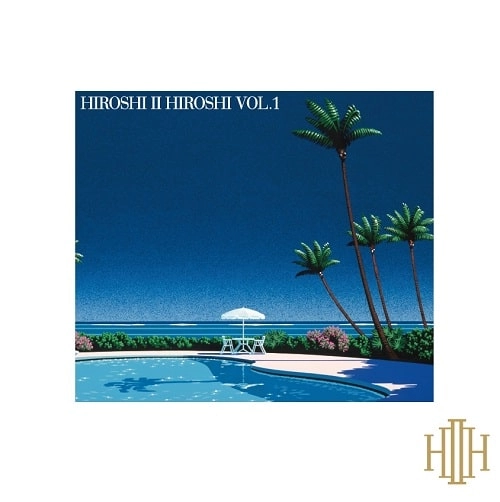 HIROSHI II HIROSHI / HIROSHI Ⅱ HIROSHI VOL.1（Clear Blue Vinyl仕様）