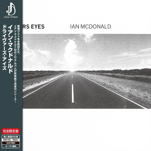 IAN McDONALD / イアン・マクドナルド / DRIVERS EYES