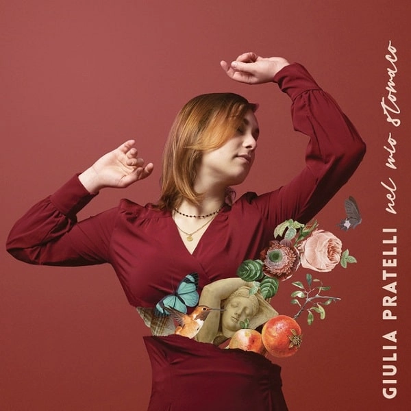 GIULIA PRATELLI / NEL MIO STOMACO