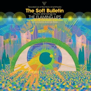 FLAMING LIPS / フレーミング・リップス / SOFT BULLETIN: LIVE AT RED ROCKS (2LP) 