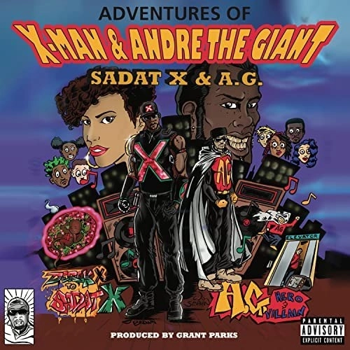 SADAT X & A.G. / ADVENTURES OF X-MAN & ANDRE THE GIANT 7"