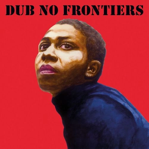 ADRIAN SHERWOOD / エイドリアン・シャーウッド / DUB NO FRONTIERS