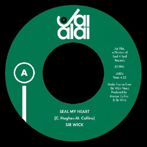 SIR WICK / サー・ウィック / SEAL MY HEART / I LOVE YOU