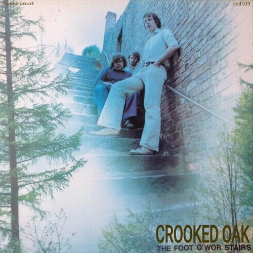 CROOKED OAK / THE FOOT O'WR STAIRS (CD) / THE FOOT O'WR STAIRS
