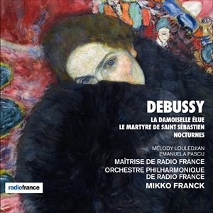 MIKKO FRANCK / ミッコ・フランク / DEBUSSY: LA DAMOISELLE ELUE, LE MARTYRE DE SAINT SEBASTIEN & NOCTURNES