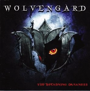 WOLVENGARD / BECKONING DARKNESS