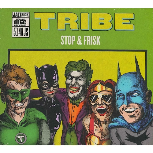 TRIBE(JAZZ) / トライブ(JAZZ) / STOP & FRISK