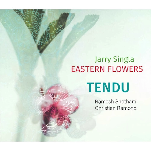 JARRY SINGLA / ジャリー・シングラ / TENDU