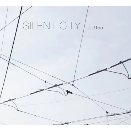 LUTRIO / SILENT CITY