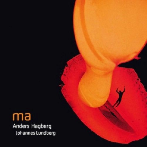 ANDERS HAGBERG / MA